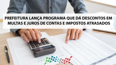Prefeitura lança programa de parcelamento de impostos atrasados