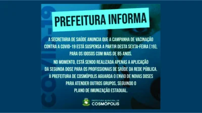 Campanha de vacinação está suspensa temporariamente