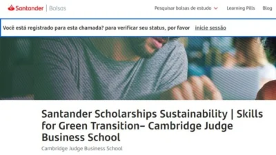 Santander Universidades e Cambridge oferecem mil bolsas de estudo gratuitas para programa internacional sobre desafios ambientais