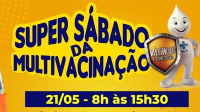 Neste sábado, acontece o ‘Super Sábado da Multivacinação’