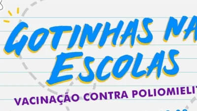Vacinas contra Poliomielite – Paralisia Infantil iniciam segunda-feira