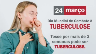 Dia Mundial de Combate à Tuberculose faz alerta para sintomas e tratamento