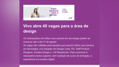 Vivo abre 40 vagas para a área de design
