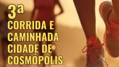 3ª Corrida Cidade de Cosmópolis acontece no dia 03 de dezembro