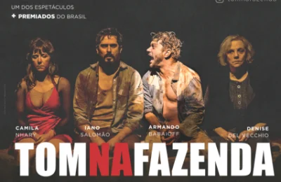 Sucesso Internacional: “Tom na Fazenda” chega a Campinas